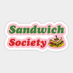 Sandwich Society Women's Slogan Sticker